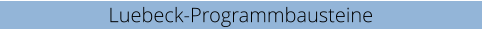 Luebeck-Programmbausteine